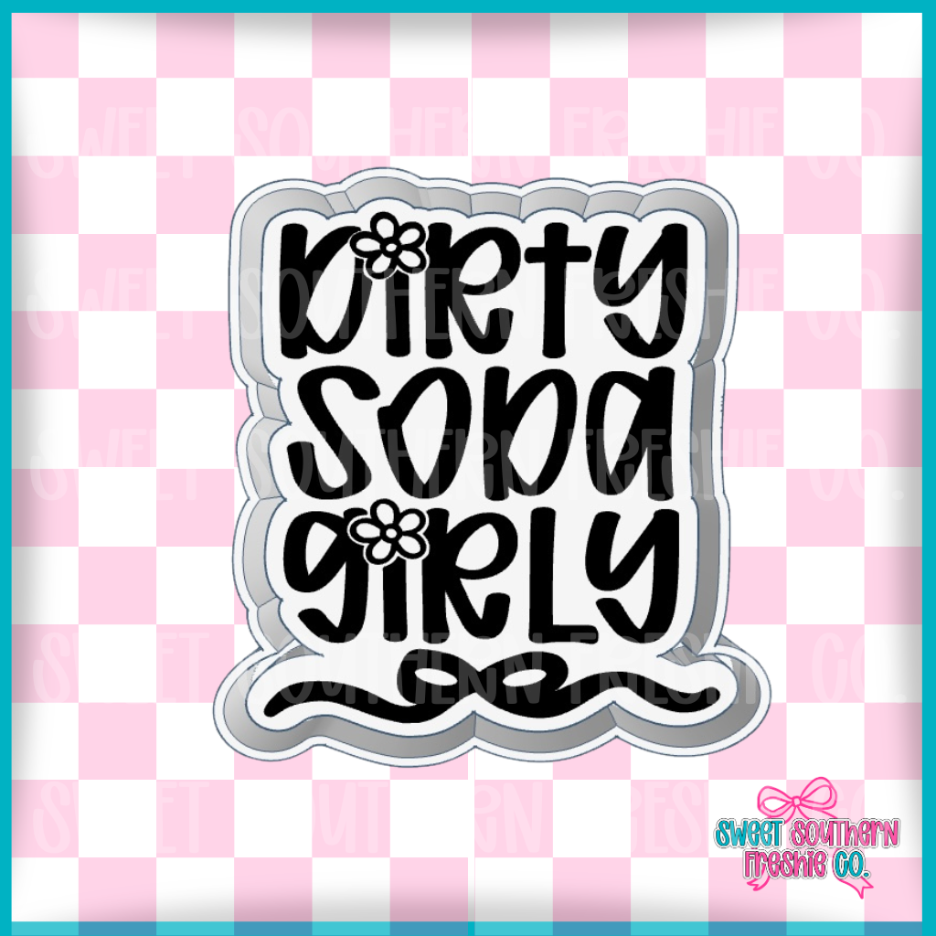 Dirty Soda Girly