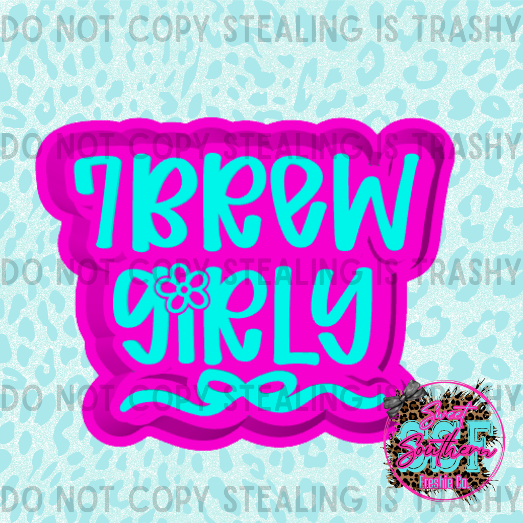 7 Brew girly