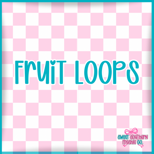 Fruit Loops