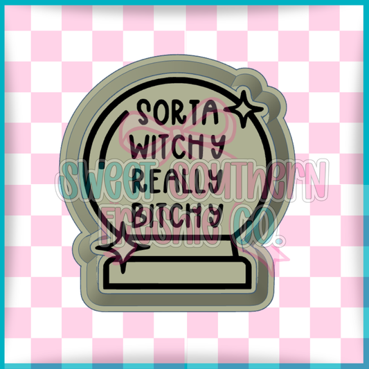 Sorta Witchy Really Bitchy