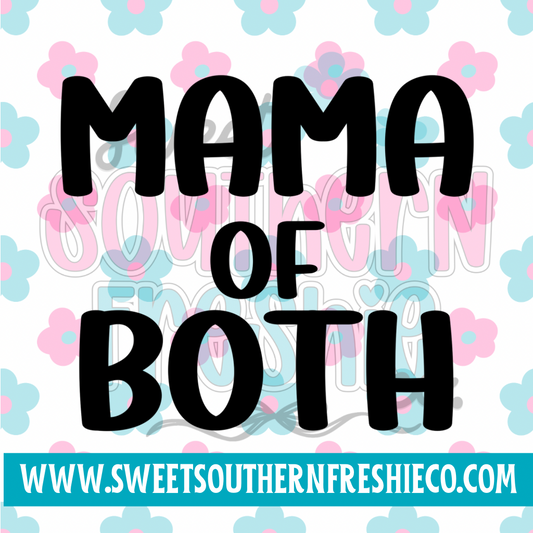 Mama of both